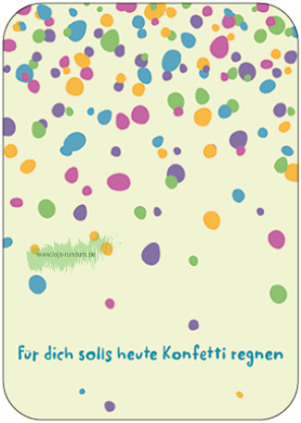 Für dich solls heute Konfetti regnen - TAURUS Kunstkarten