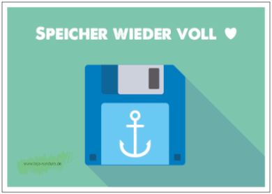 Speicher wieder voll (Diskette) - TAURUS Kunstkarten