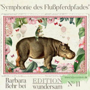 Symphony of the Hippopotamus Trail - Edition Wundersam No 11